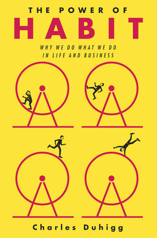 Cover of The Power of Habit: Why We Do What We Do in Life and Business
