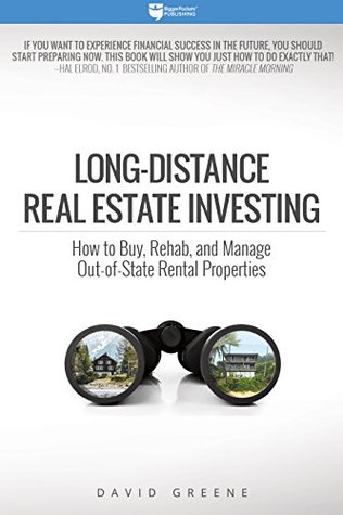 Cover of Long-Distance Real Estate Investing: How to Buy, Rehab, and Manage Out-of-State Rental Properties