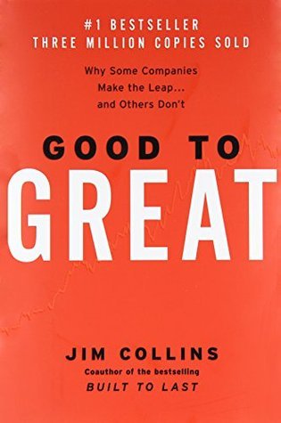 Cover of Good to Great: Why Some Companies Make the Leap... and Others Don't